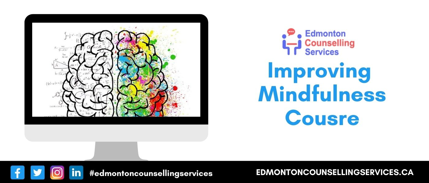 Improving Mindfulness Course Online Classes Canada Certificate Fees